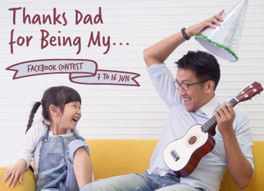 “Thanks Dad for Being My…” Facebook Contest 